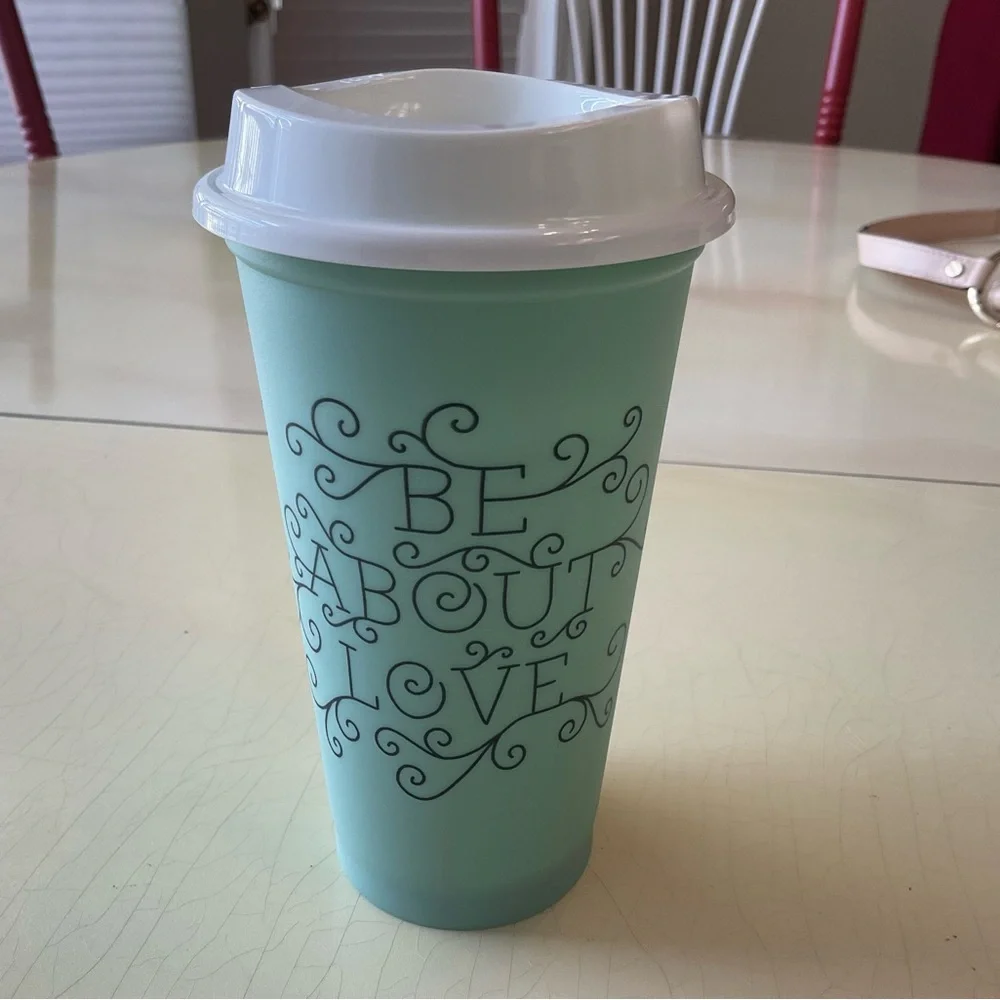 Starbucks “Be About Love” Tumbler
